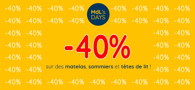 MdL's days remise promotion solde matelas sommier lit tête de lit pas cher MAISON de la LITERIE